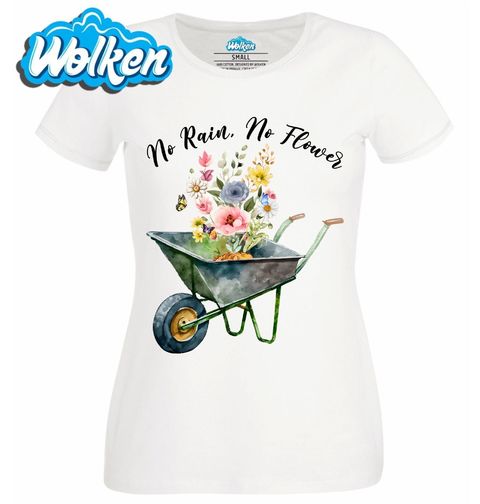 Obrázek produktu Dámské tričko Bez deště nejsou květiny No Rain, No Flowers