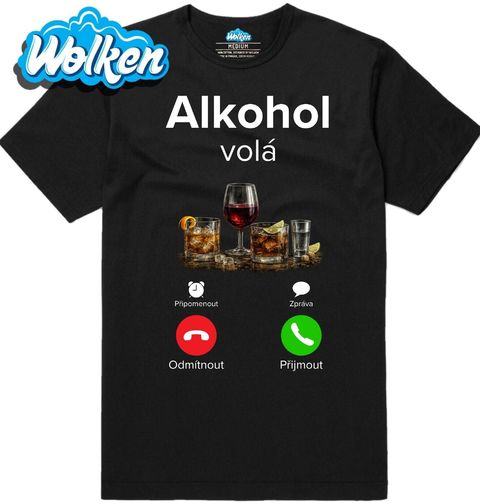 Obrázek produktu Pánské tričko Alkohol volá Phone Call