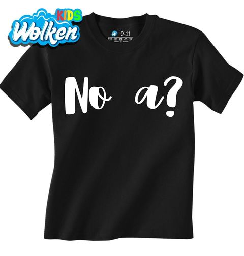 Obrázek produktu Dětské tričko No a?