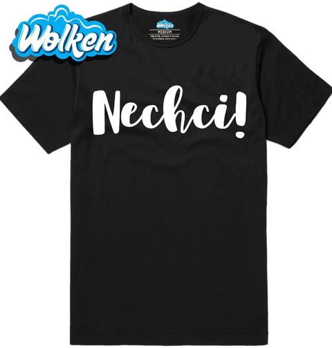 Obrázek produktu Pánské tričko Nechci!