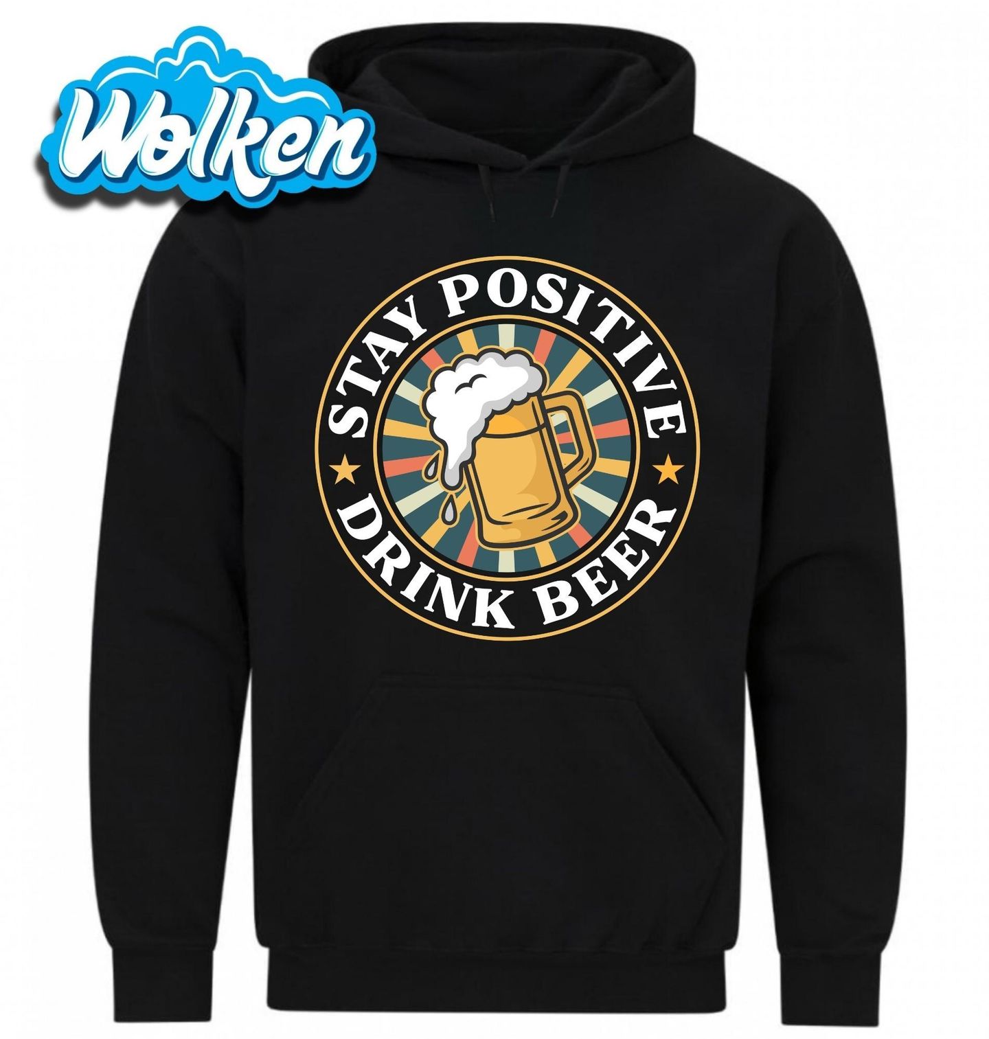 Mikina Zůstaň pozitivní Pij pivo.jpg