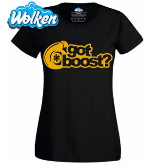 Dámské tričko Máš turbo_ Got Boost.jpg