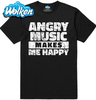Pánské tričko Naštvaná hudba mě dělá šťastným Angry Music Makes Me Happy.jpg