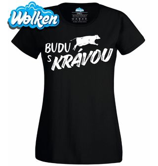Dámské tričko Budu s Krávou.jpg