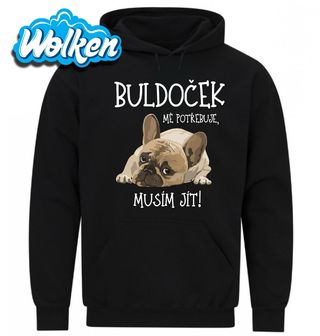 Mikina Buldoček mě potřebuje, musím jít!.jpg