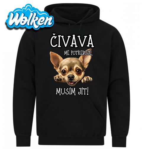 Obrázek produktu Pánská mikina Čivava mě potřebuje, musím jít!