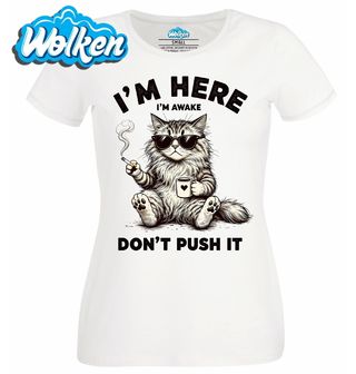 Dámské tričko Kočka_ Jsem vzhůru, tak na mě netlač.jpg