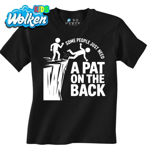 Obrázek produktu Dětské tričko Někteří lidé potřebují jen poplácat po zádech