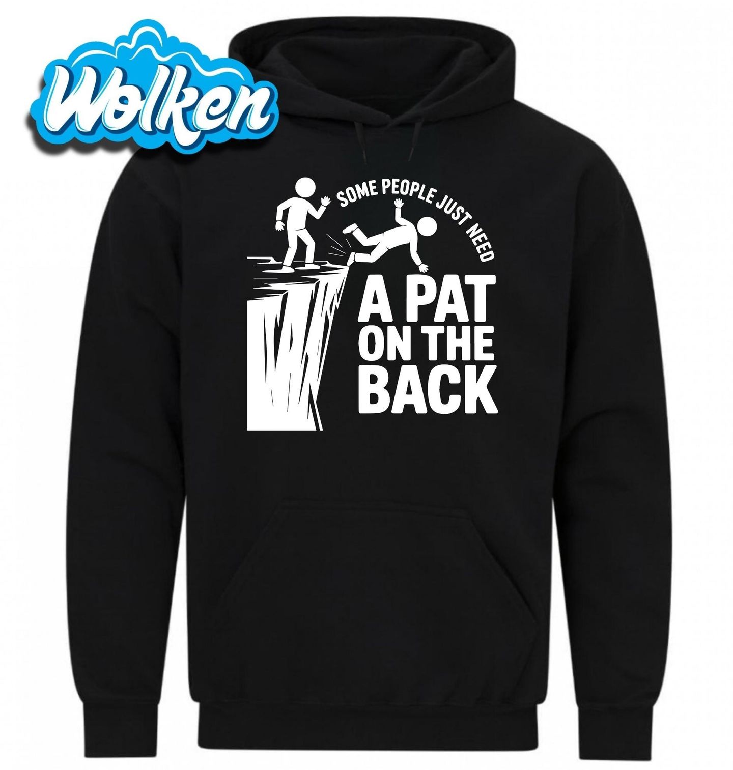 Mikina Někteří lidé potřebují jen poplácat po zádech.jpg