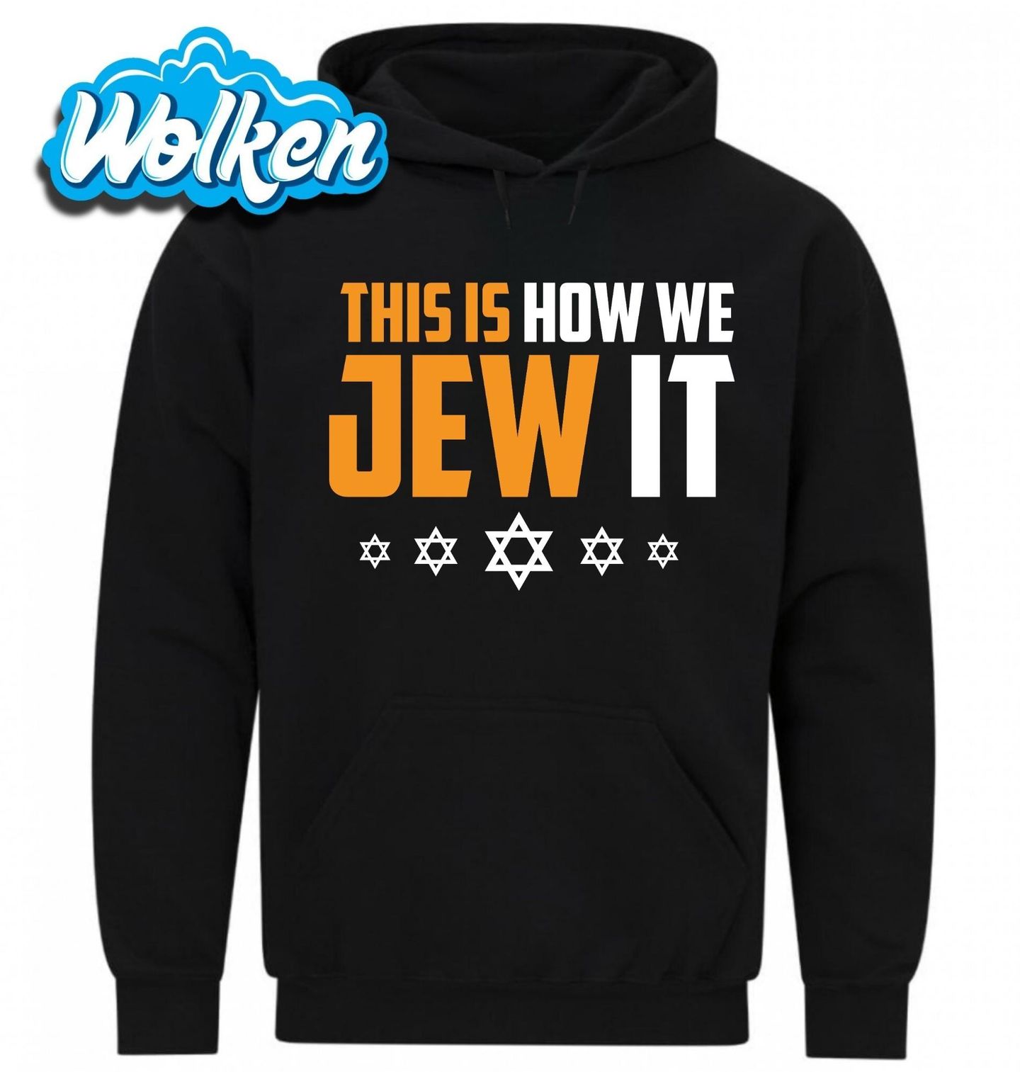 Mikina Takhle to děláme po židovsku This is how we Jew it.jpg