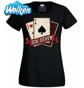 Dámské tričko Pokerové Karty Six Seven 67.jpg
