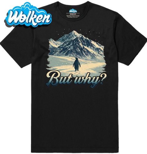 Obrázek produktu Pánské tričko Osamělý Tučňák But Why?