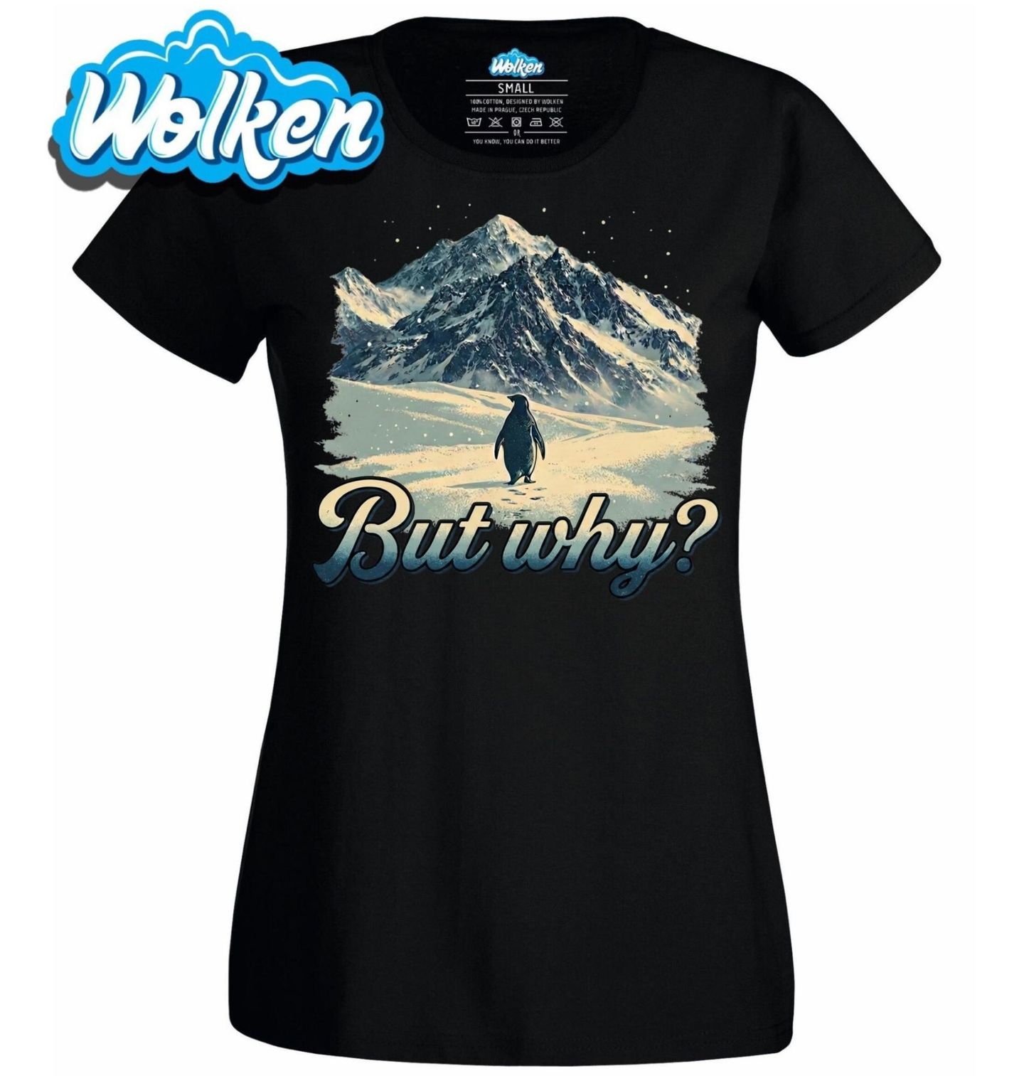 Dámské tričko Osamělý Tučňák But Why.jpg