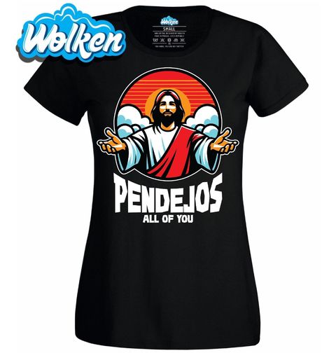 Obrázek produktu Dámské tričko Španělský Ježíš Pendejos All of You