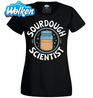 Dámské tričko Vědec Kváskového chleba Sourdough Scientist.jpg