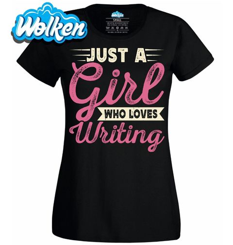 Obrázek produktu Dámské tričko Jen holka, která miluje psaní