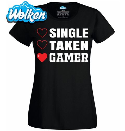 Obrázek produktu Dámské tričko Single? Taken? Gamer!