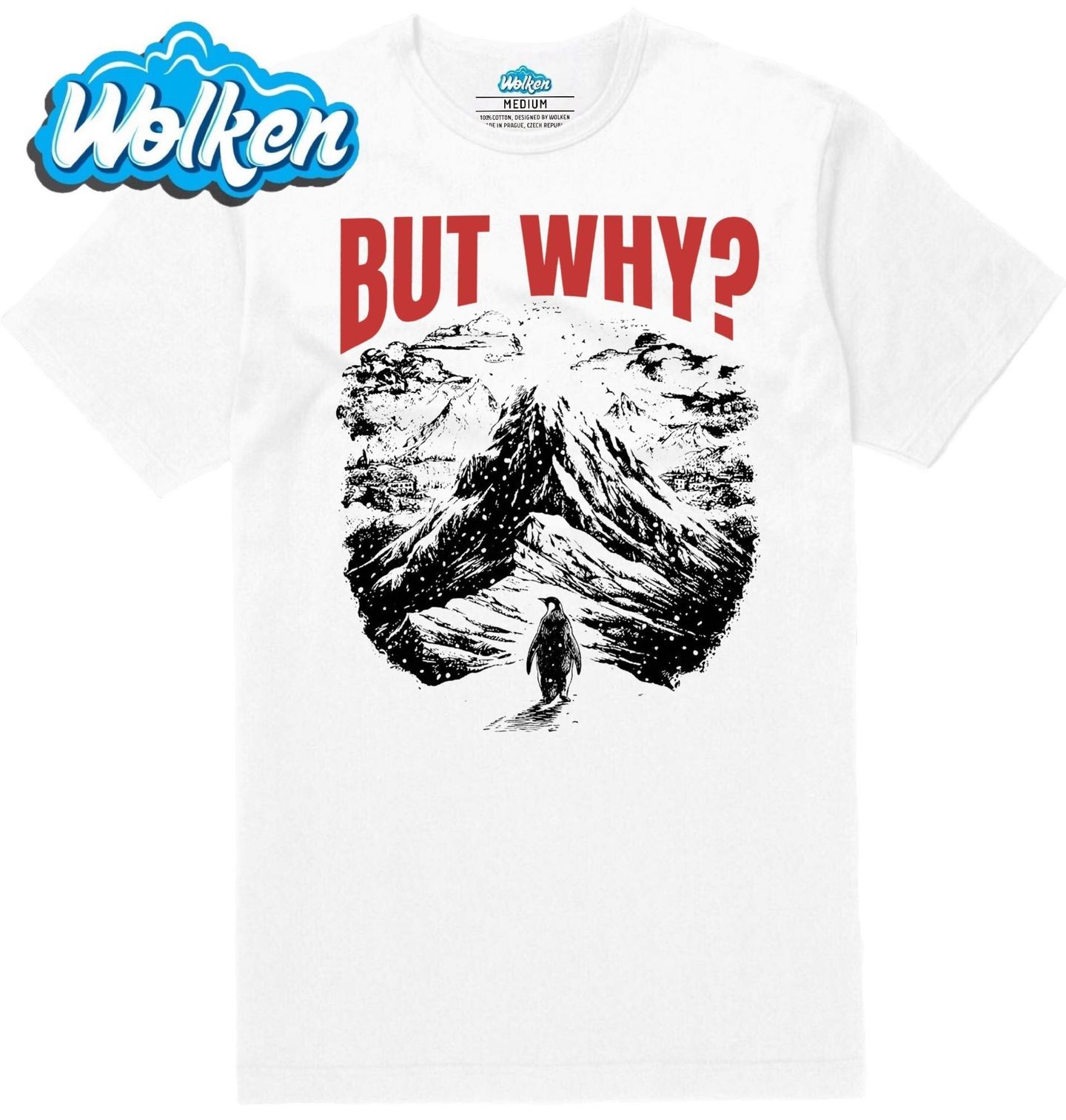 Pánské tričko Nihilistický Tučňák But Why.jpg