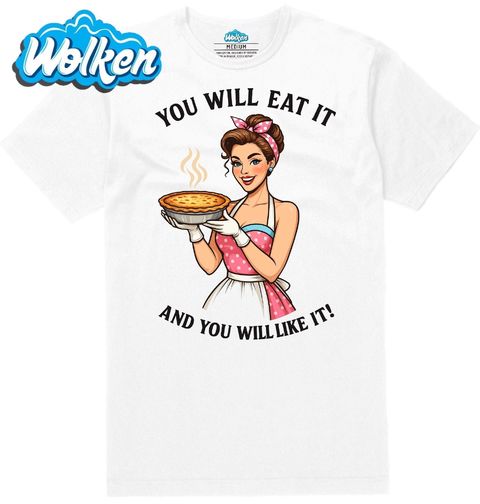 Obrázek produktu Pánské tričko Budeš to jíst a bude ti to chutnat!