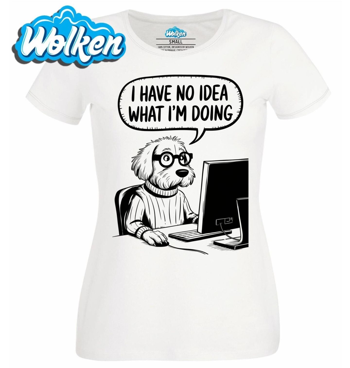 Dámské tričko  Kancelářský Pes u Počítače Nemám vůbec tušení, co dělám.jpg