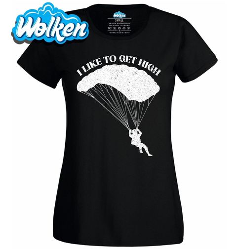 Obrázek produktu Dámské tričko Miluju Výšky I Like to Get High