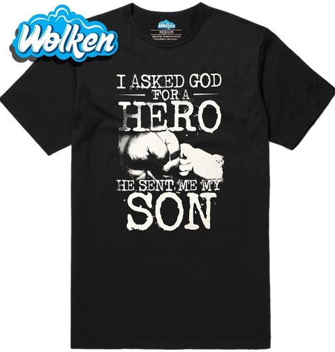Obrázek produktu Pánské tričko "Požádal jsem boha o hrdinu, on mi poslal mého syna"