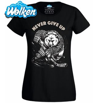 Dámské tričko Medvěd Hokejista Never Give Up.jpg