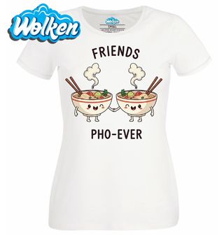 Dámské tričko Přátele Navždy Friends Pho-ever.jpg