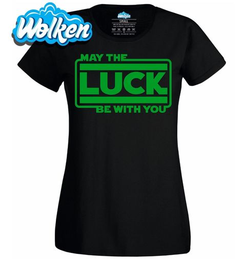 Obrázek produktu Dámské tričko Ať je Štěstí s Tebou May the Luck Be With You Star Wars