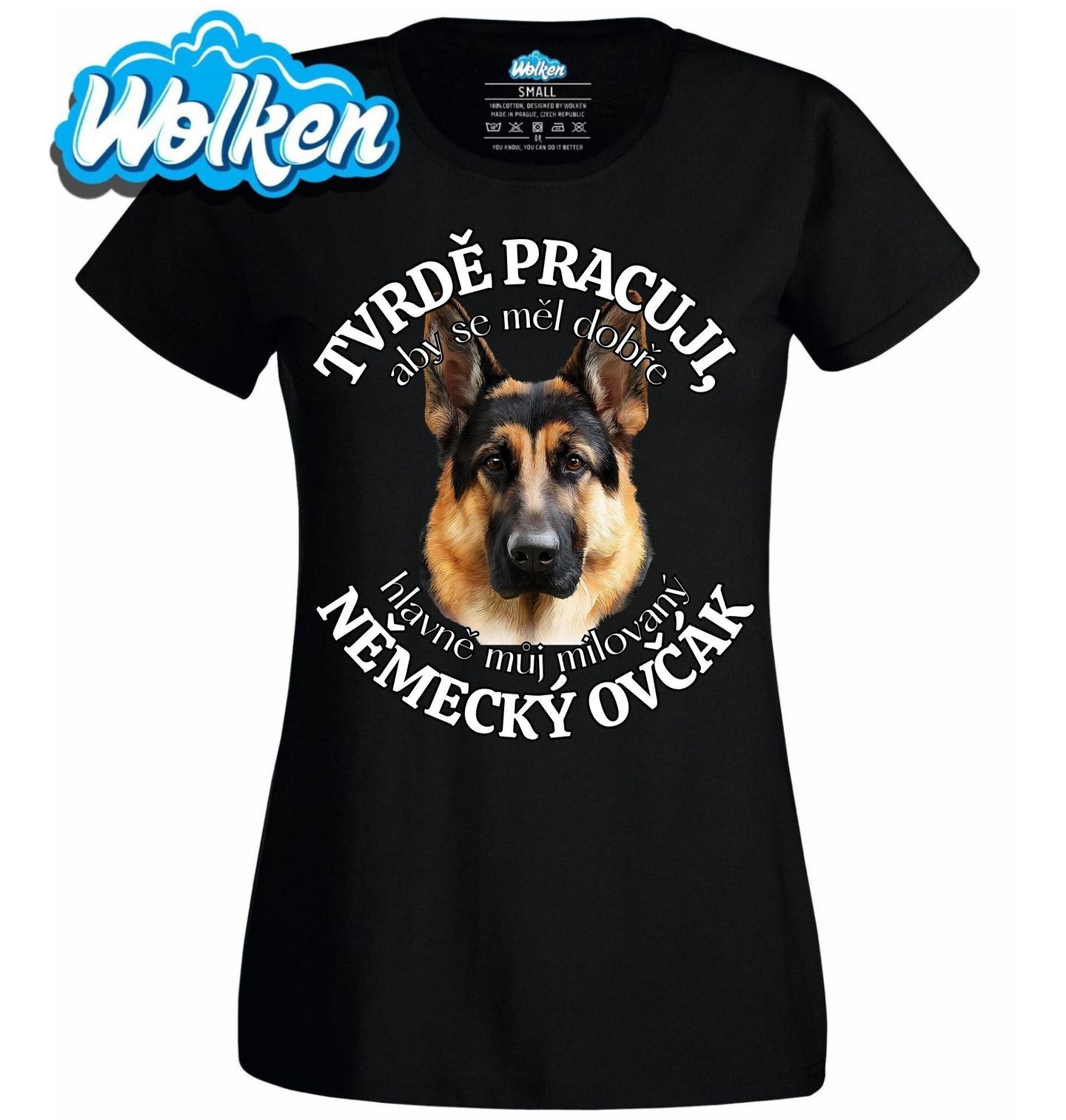 Dámské tričko Tvrdě pracuji, aby se měl dobře můj Německý ovčák.jpg