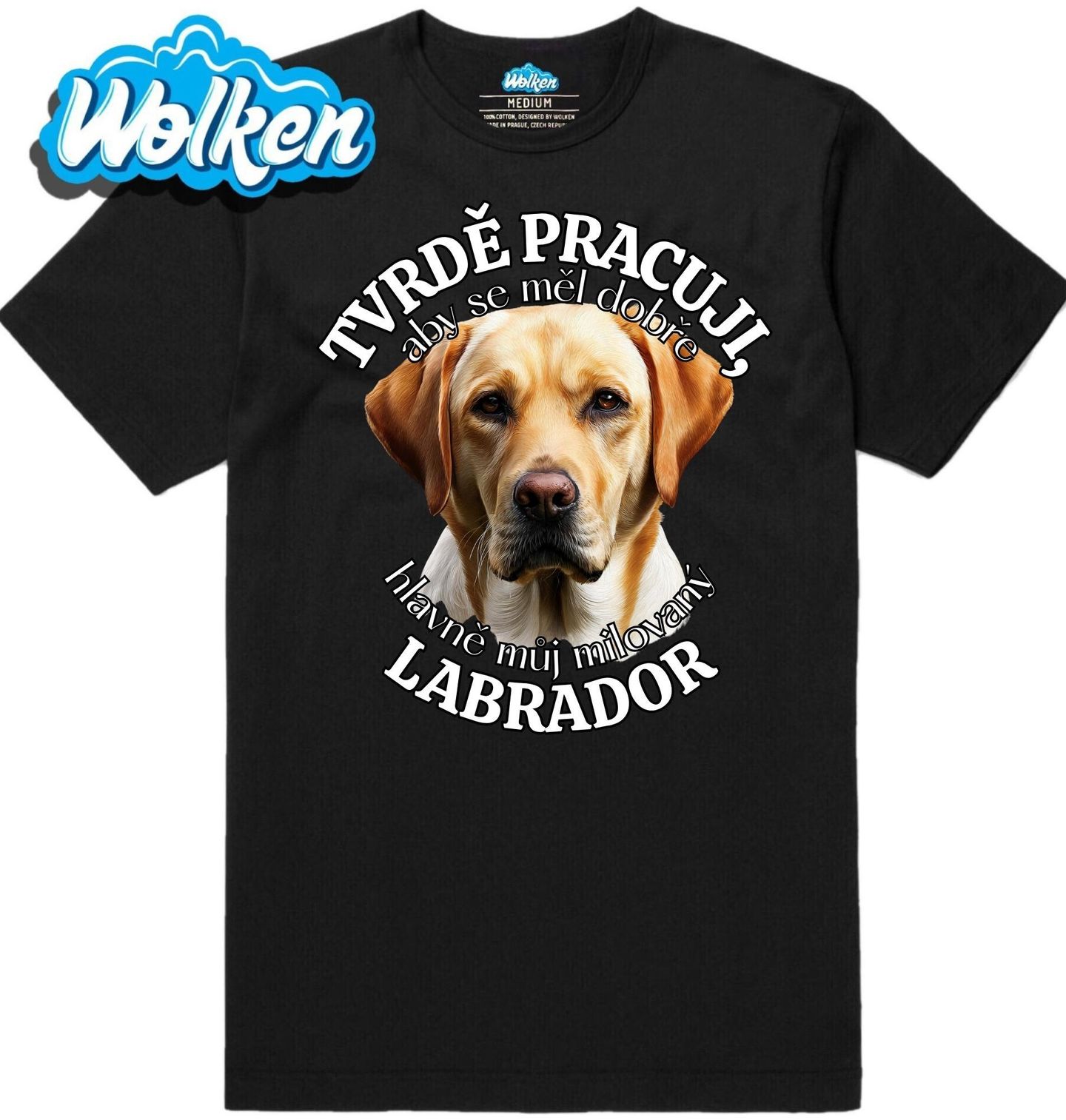 Pánské tričko Tvrdě pracuji, aby se měl dobře můj Labrador.jpg