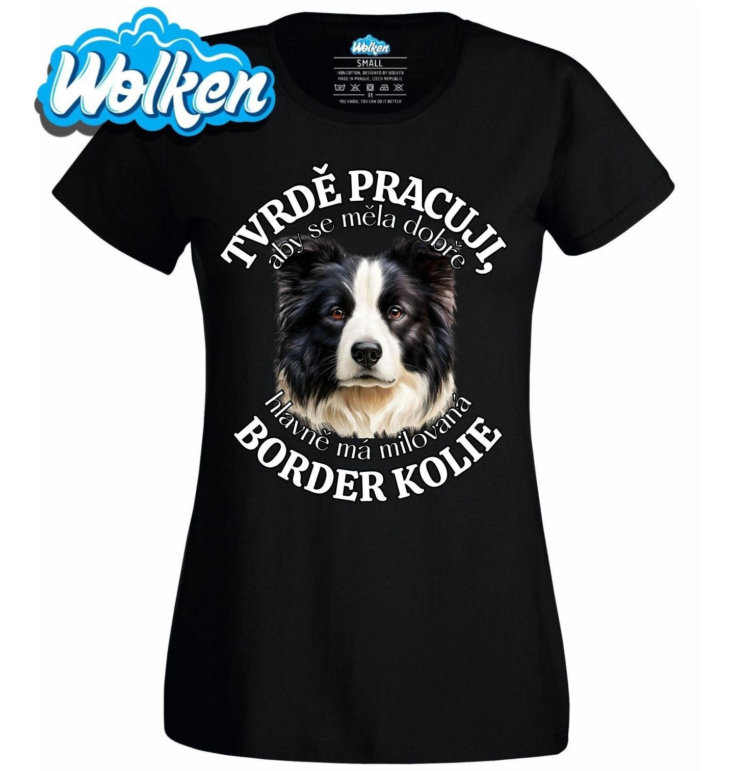 Dámské tričko Tvrdě pracuji, aby se měl dobře má Border kolie.jpg