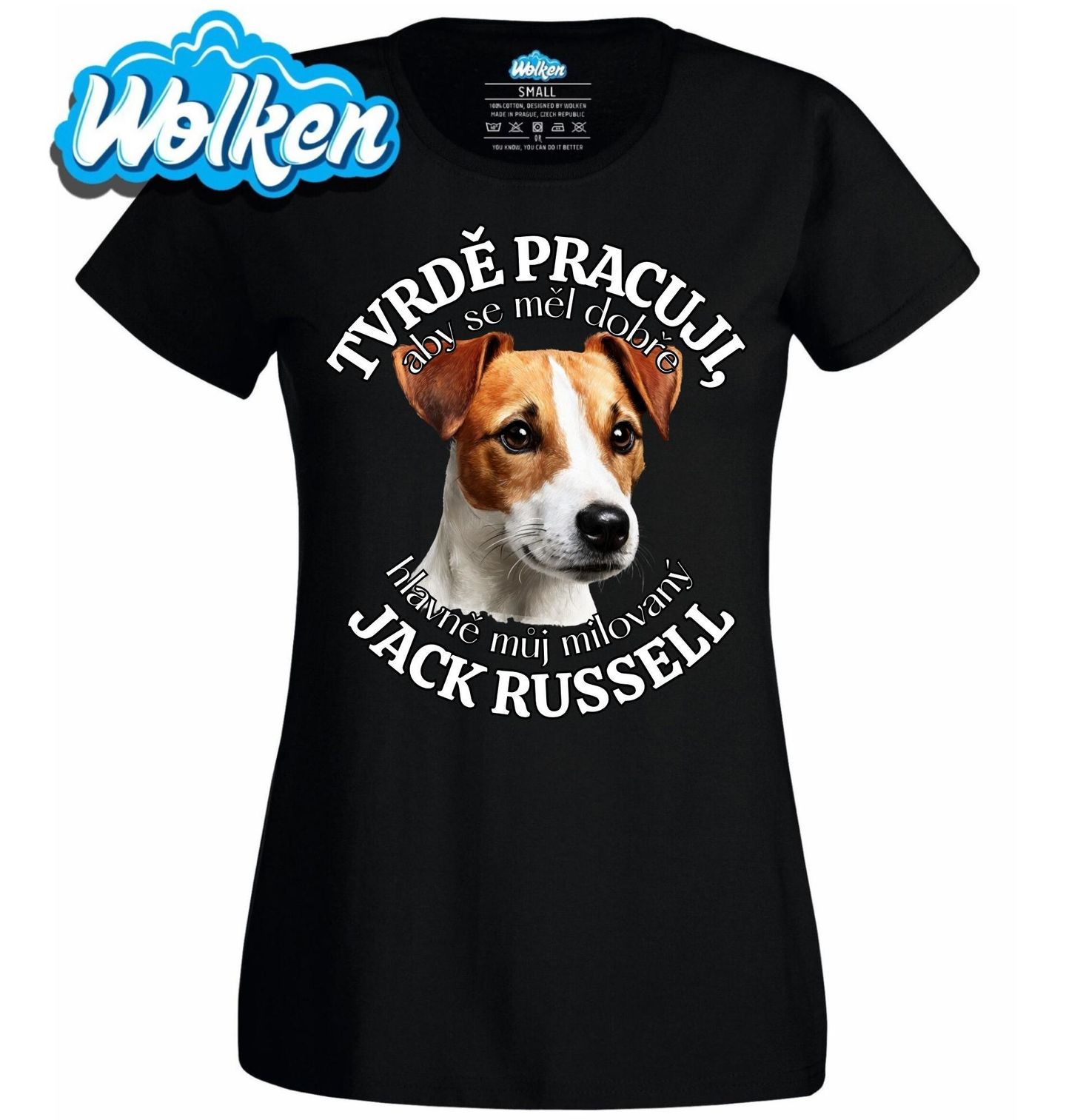Dámské tričko Tvrdě pracuji, aby se měl dobře můj Jack Russell.jpg