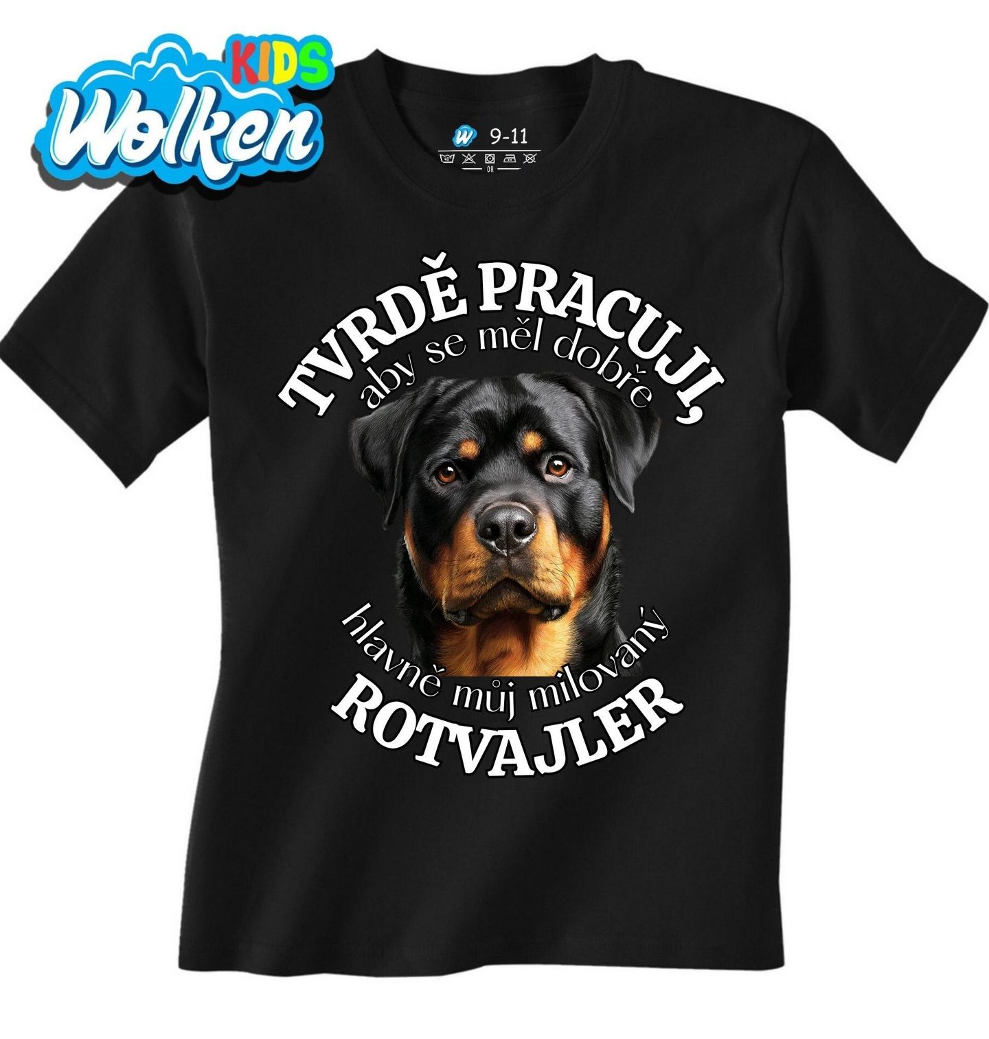 Dětské tričko Tvrdě pracuji, aby se měl dobře můj Rotvajler.jpg