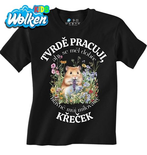 Obrázek produktu Dětské tričko Tvrdě pracuji, aby se měl dobře můj Křeček