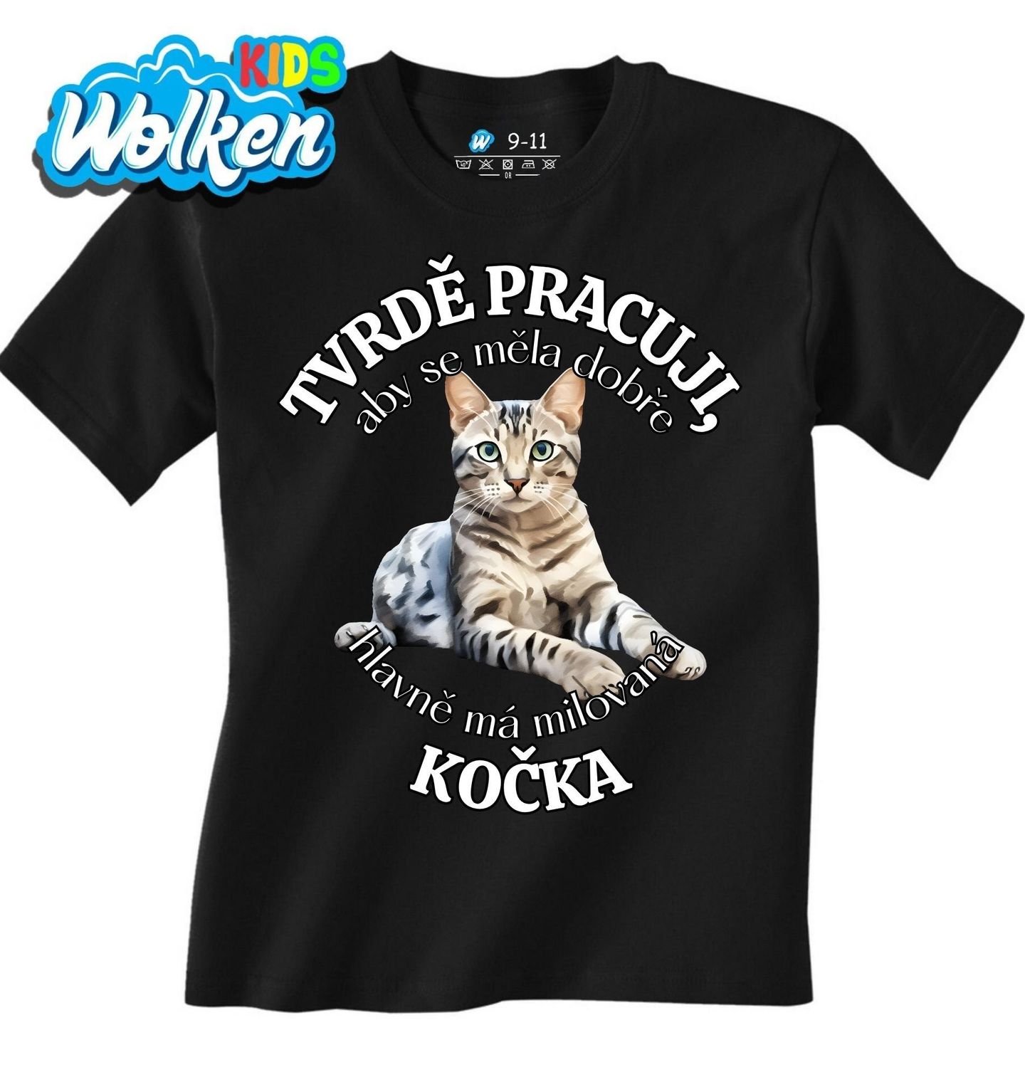 Dětské tričko Tvrdě pracuji, aby se měla dobře má Kočka.jpg