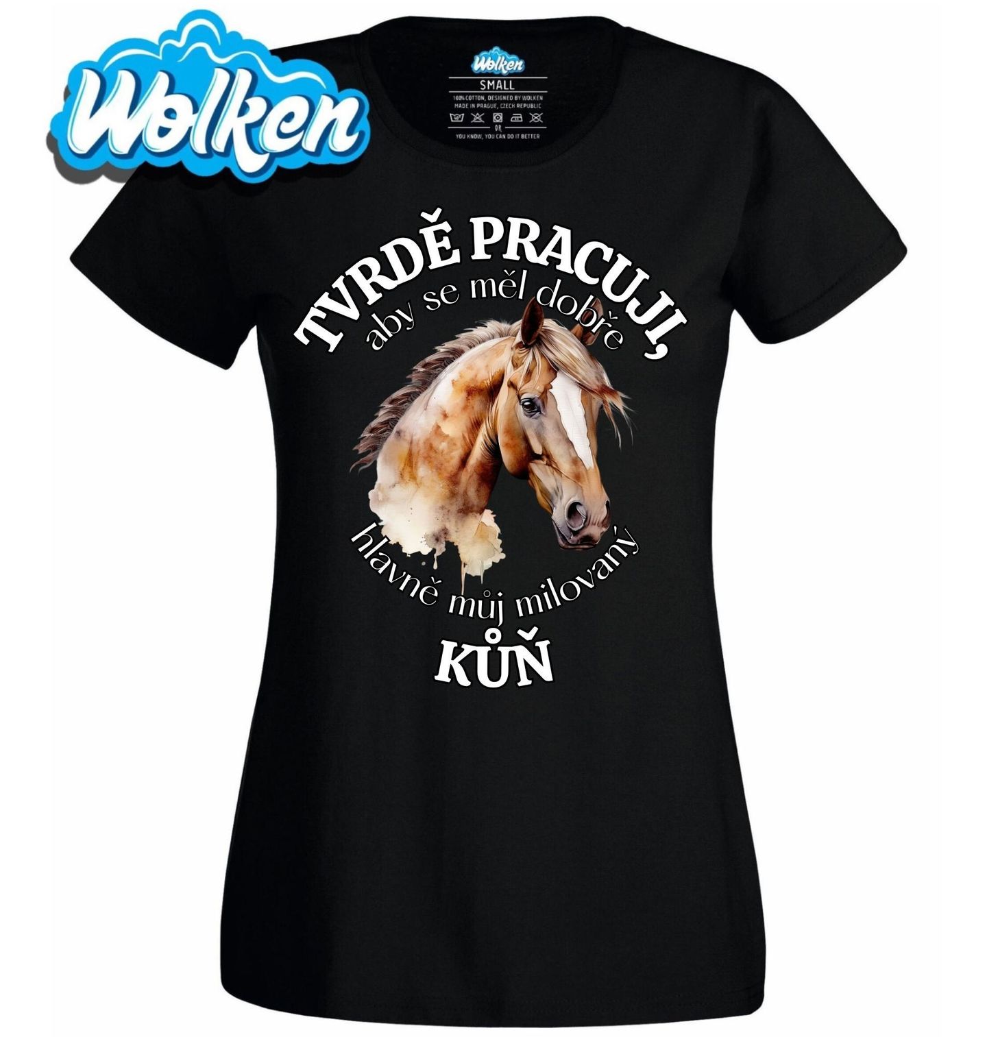 Dámské tričko Tvrdě pracuji, aby se měl dobře můj Kůň.jpg