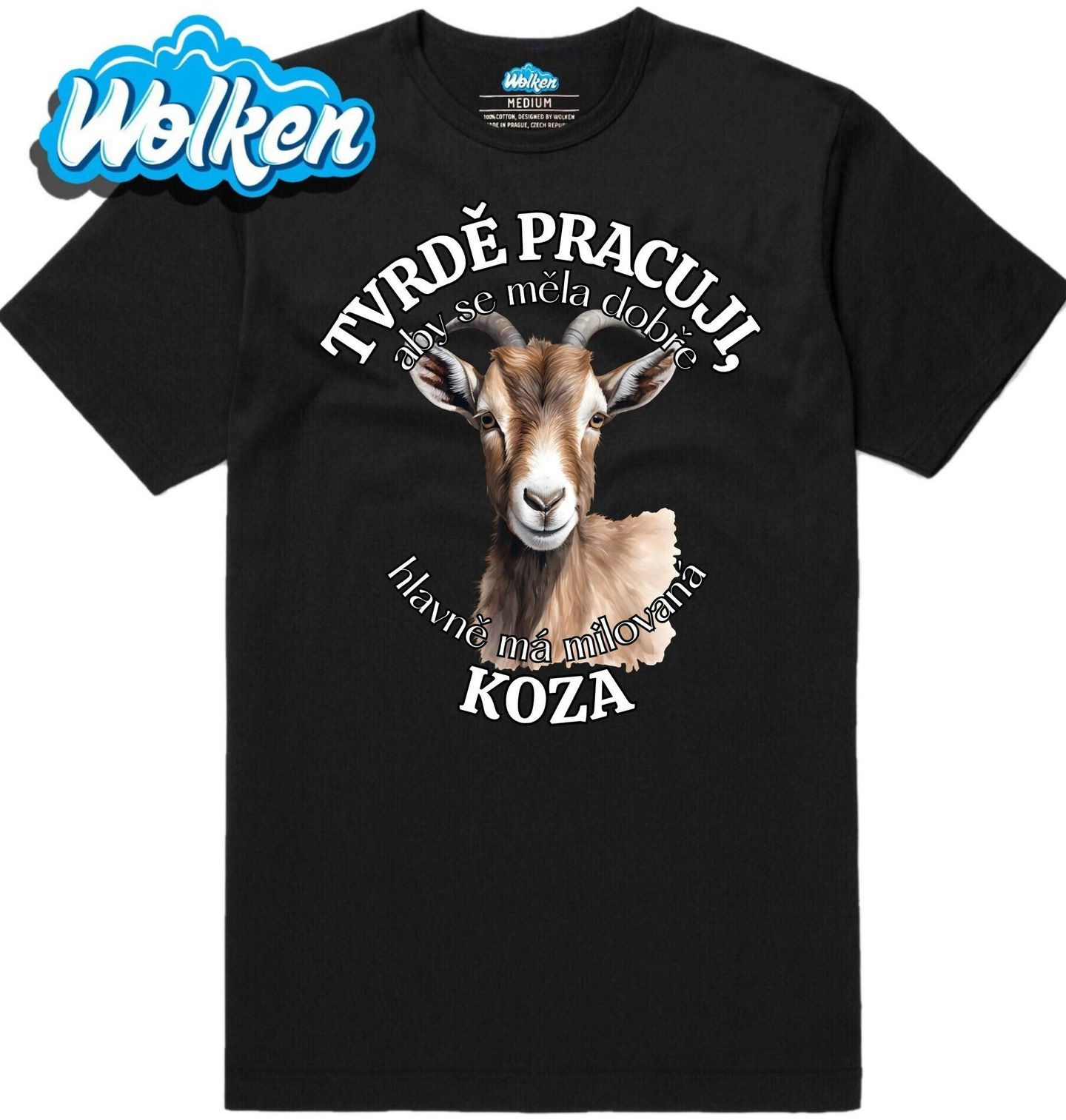 Pánské tričko Tvrdě pracuji, aby se měla dobře má Koza.jpg