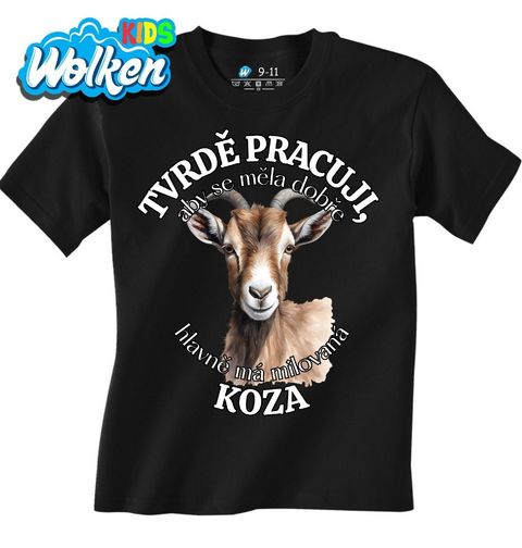 Obrázek produktu Dětské tričko Tvrdě pracuji, aby se měla dobře má Koza