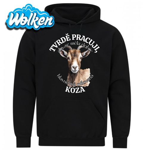 Obrázek produktu Pánská mikina Tvrdě pracuji, aby se měla dobře má Koza