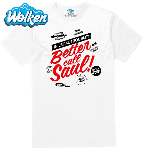 Obrázek produktu Pánské tričko Ilegální trable? Better Call Saul