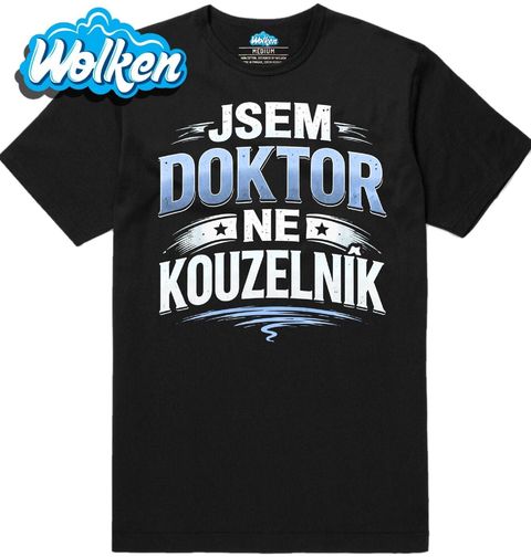 Obrázek produktu Pánské tričko Jsem doktor, ne kouzelník