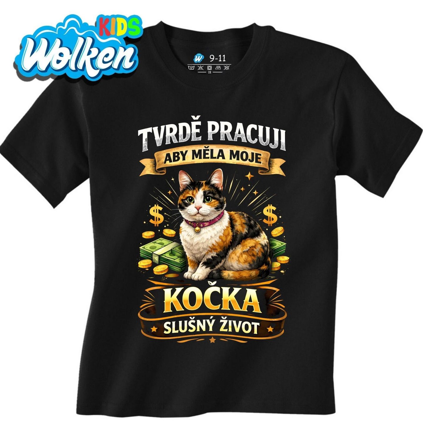 Dětské tričko Tvrdě pracuji, aby měla moje kočka slušný život.jpg