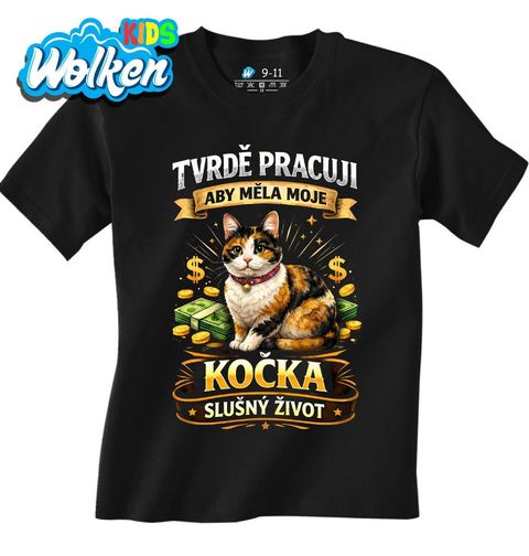 Obrázek produktu Dětské tričko Tvrdě pracuji, aby měla moje kočka slušný život