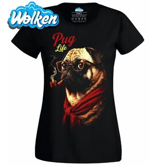 Dámské tričko Mops s Dýmkou Pug Life.jpg