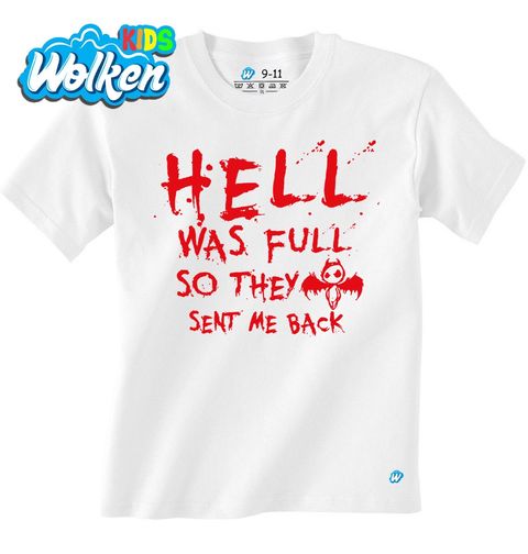 Obrázek produktu Dětské tričko V pekle bylo plno, tak mě poslali zpátky