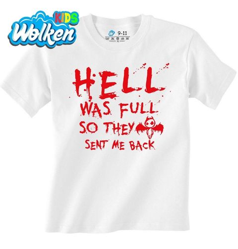 Obrázek produktu Dětské tričko V pekle bylo plno, tak mě poslali zpátky