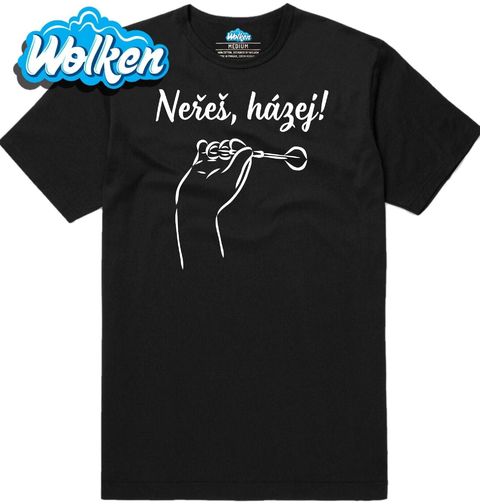 Obrázek produktu Pánské tričko Neřeš a Házej! Šipky