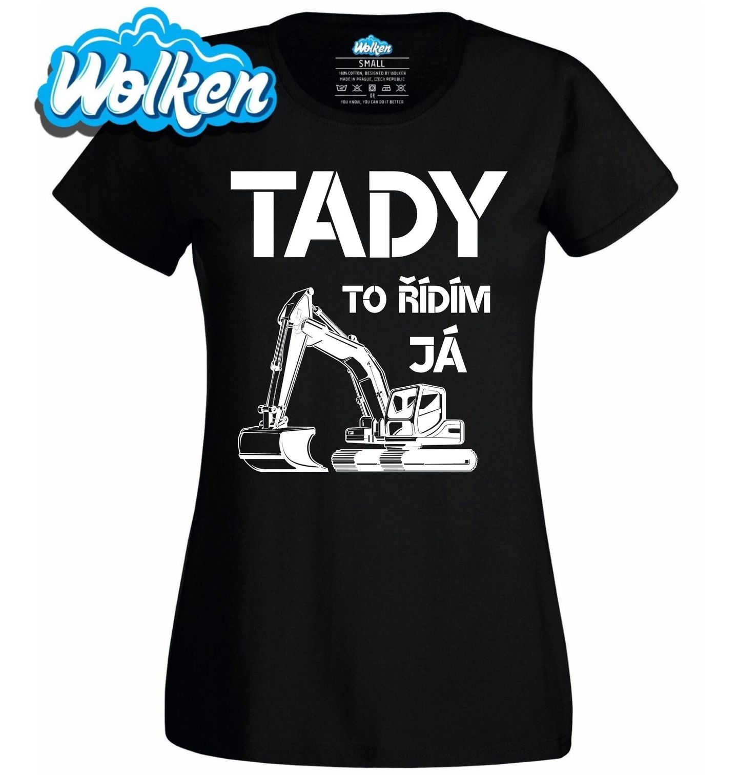 Dámské tričko Tady To Řídím Já Bagrista.jpg