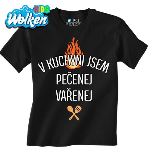 Obrázek produktu Dětské tričko V Kuchyni Jsem Pečenej Vařenej
